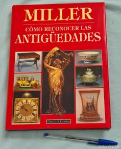 Antigüedades: Reconocer las Antiguedades ..En Español..muy ilustrado y con explicaciones sobre verdadero , falso.